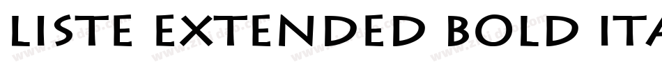 Liste Extended Bold Italic字体转换